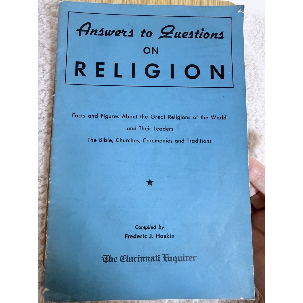1943 Answers to Questions on Religion Frederic J Haskin Cincinnati Enquirer Book